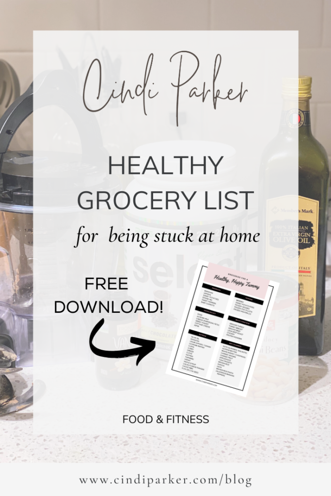 Healthy Grocery List for Being Stuck at home (quick and easy, cost effective, and long lasting foods)